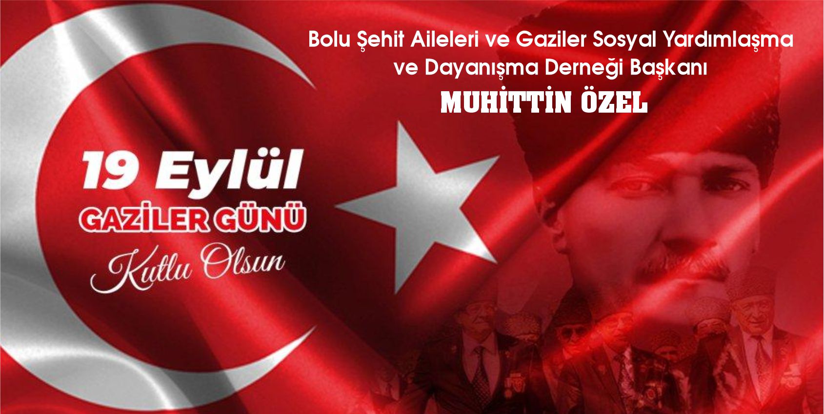 Bolu Şehit Aileleri ve Gaziler Sosyal Yardımlaşma ve Dayanışma Derneği Başkanı – MUHİTTİN ÖZEL gaziler günü.jpg 2