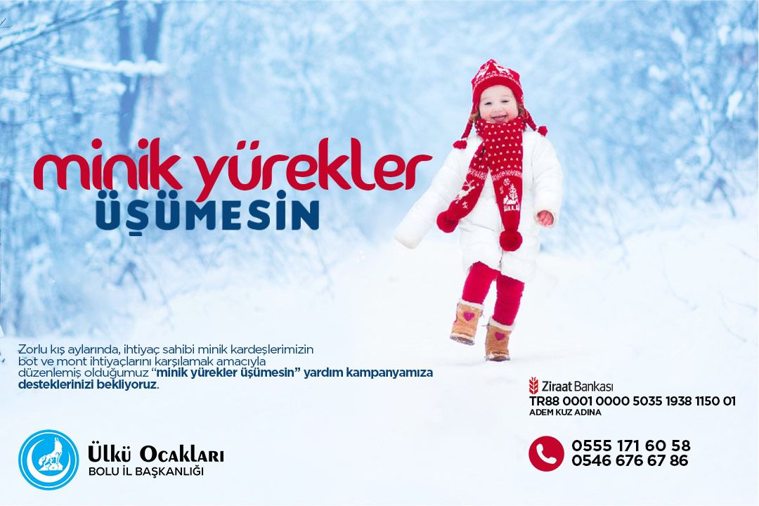 minik yürekler üşümesin