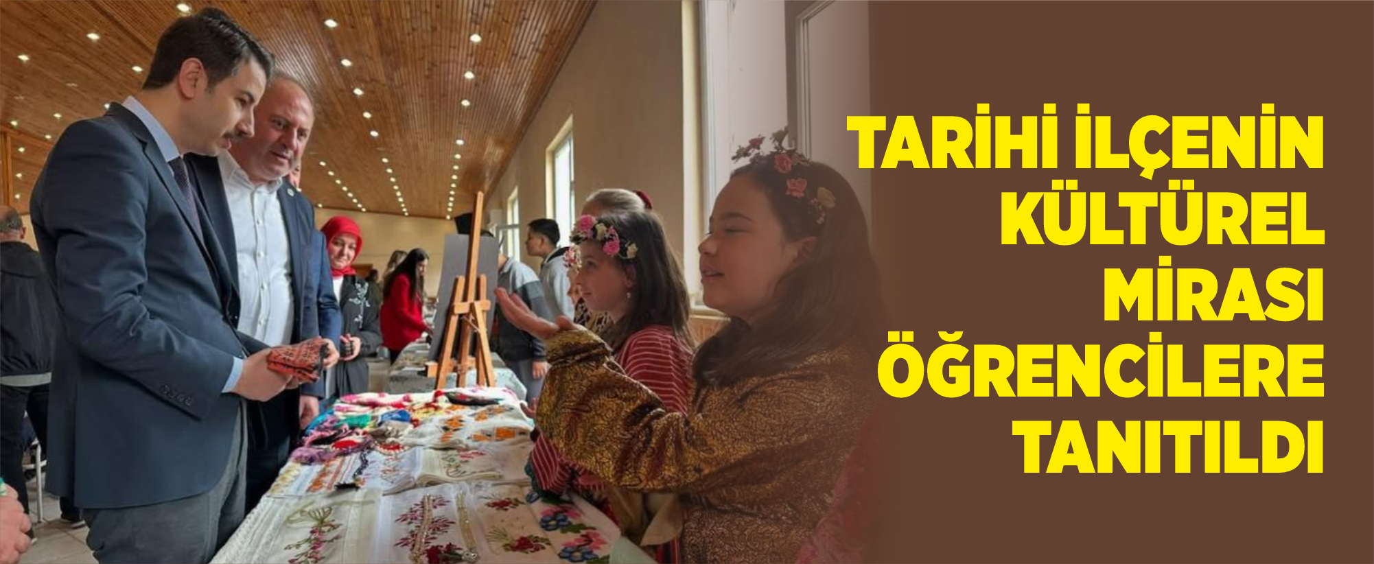 Tarihi ilçenin kültürel mirası öğrencilere tanıtıldı