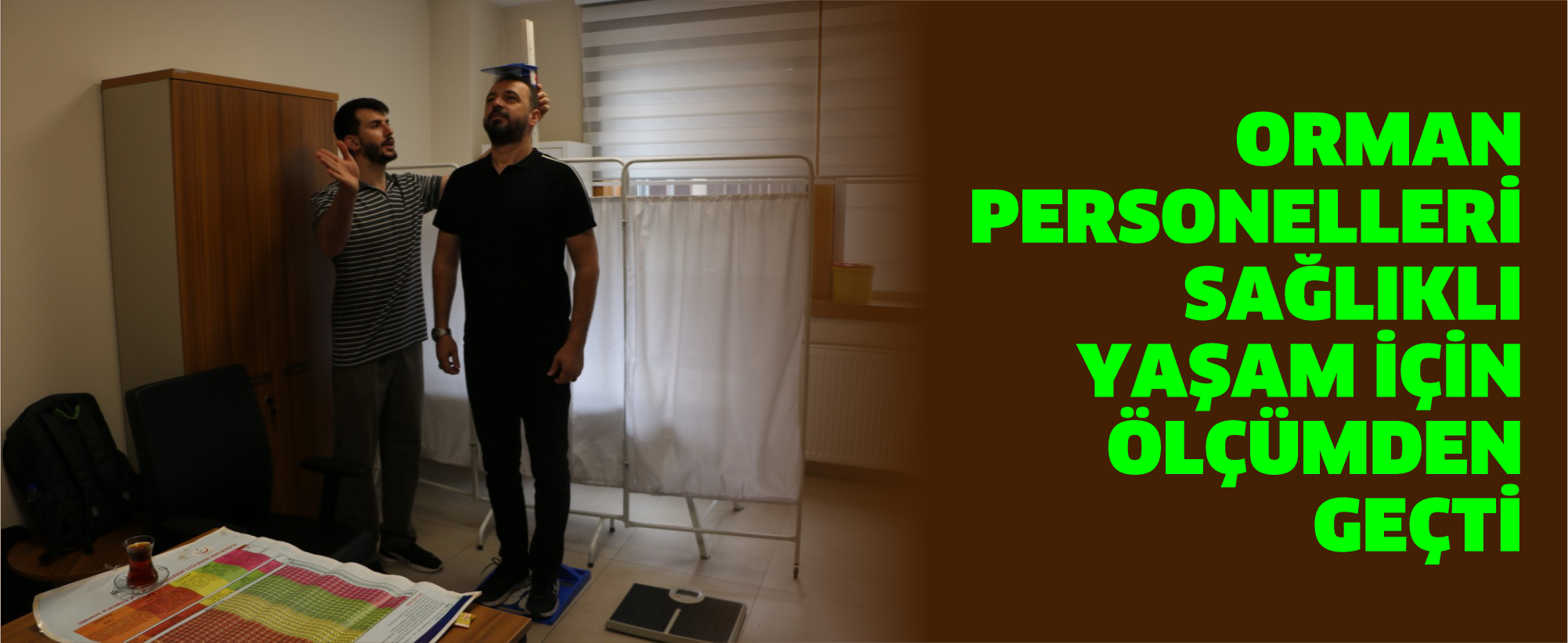 Orman personelleri sağlıklı yaşam için ölçümden geçti