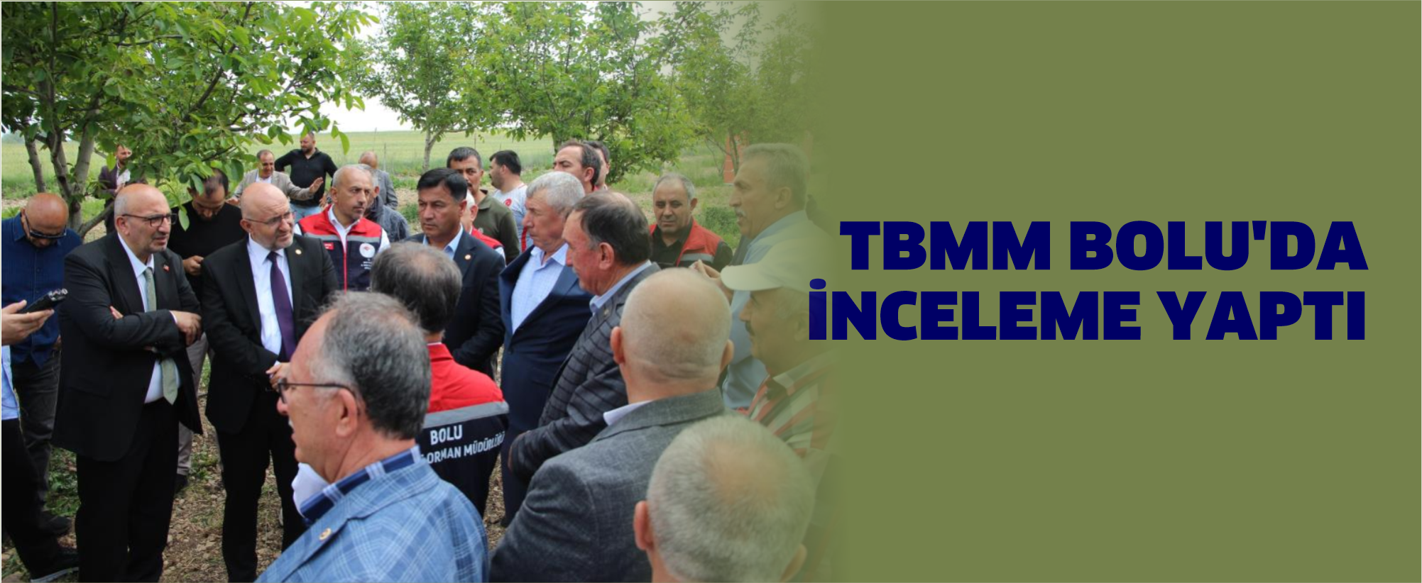 TBMM Bolu'da inceleme yaptı