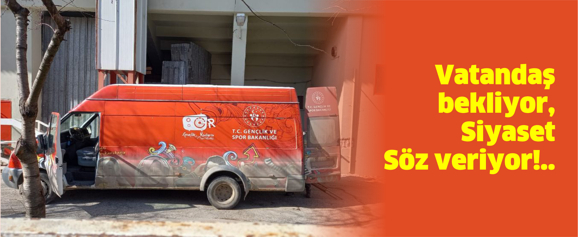Vatandaş bekliyor, Siyaset Söz veriyor!..