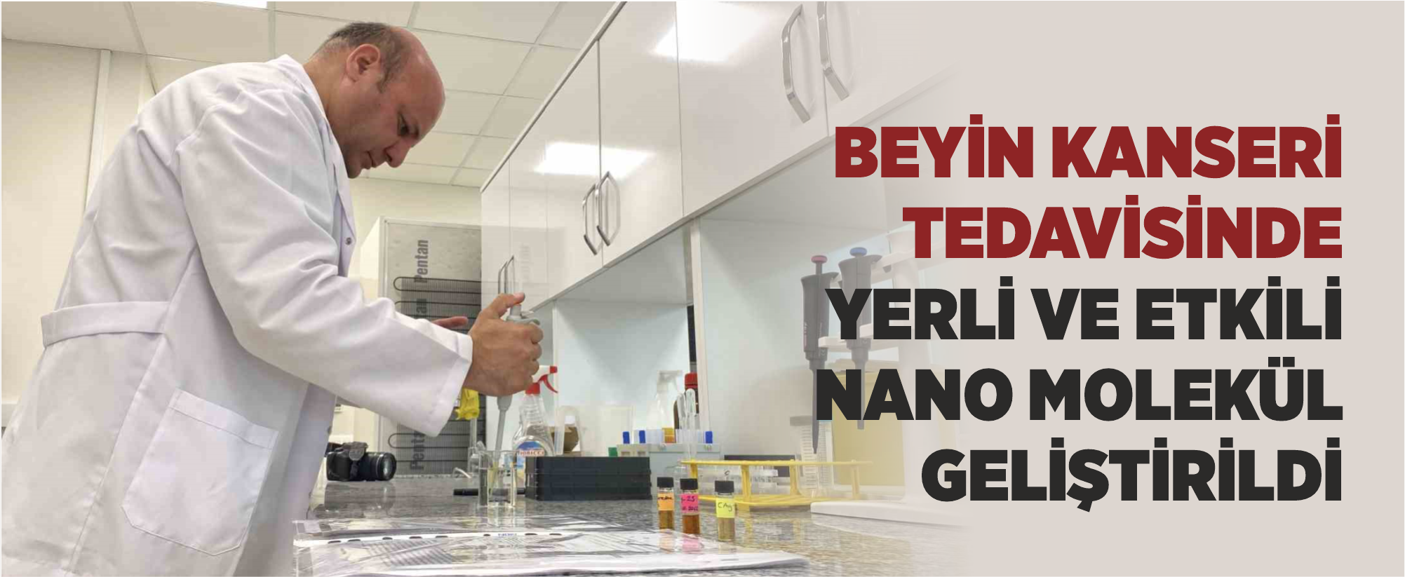 Beyin kanseri tedavisinde yerli ve etkili nano molekül geliştirildi