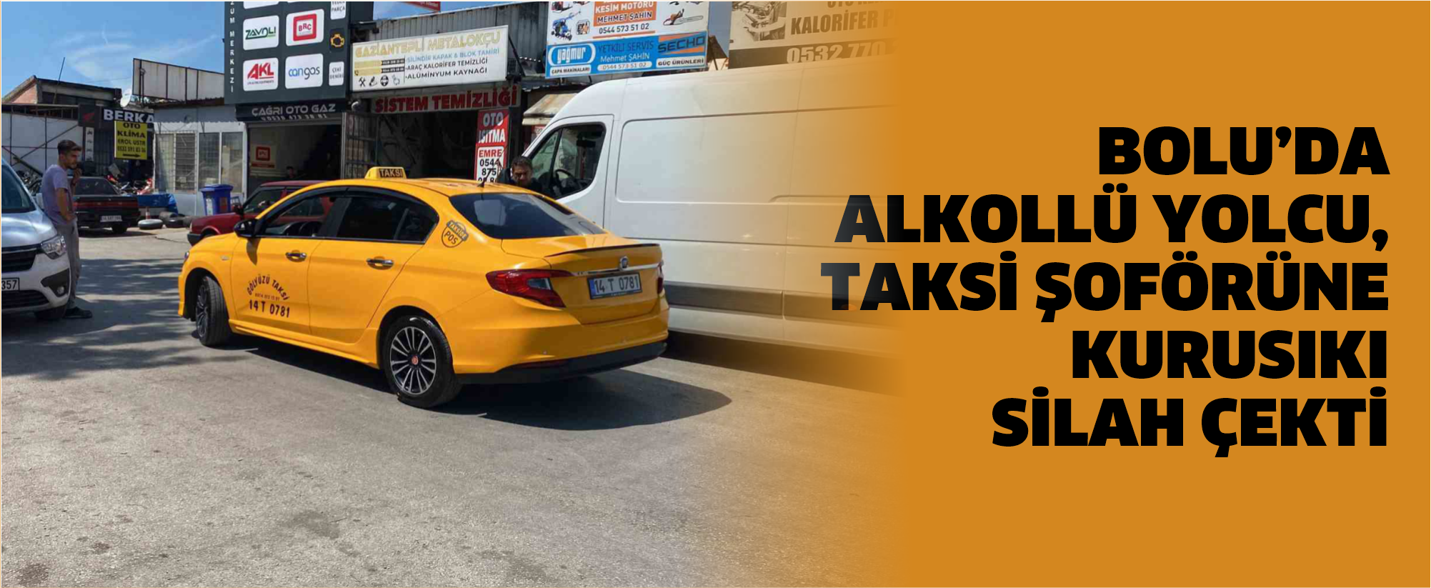 Bolu’da alkollü yolcu, taksi şoförüne kurusıkı silah çekti