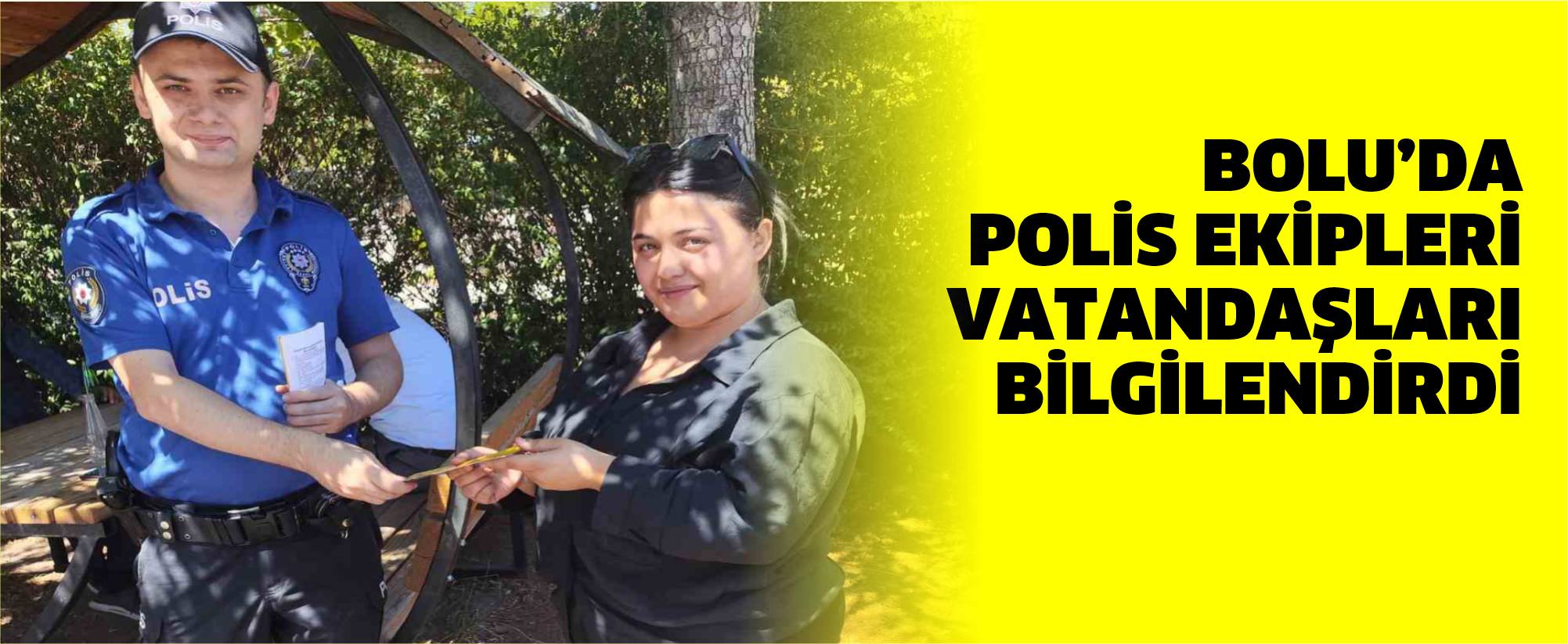 Bolu’da polis ekipleri vatandaşları bilgilendirdi