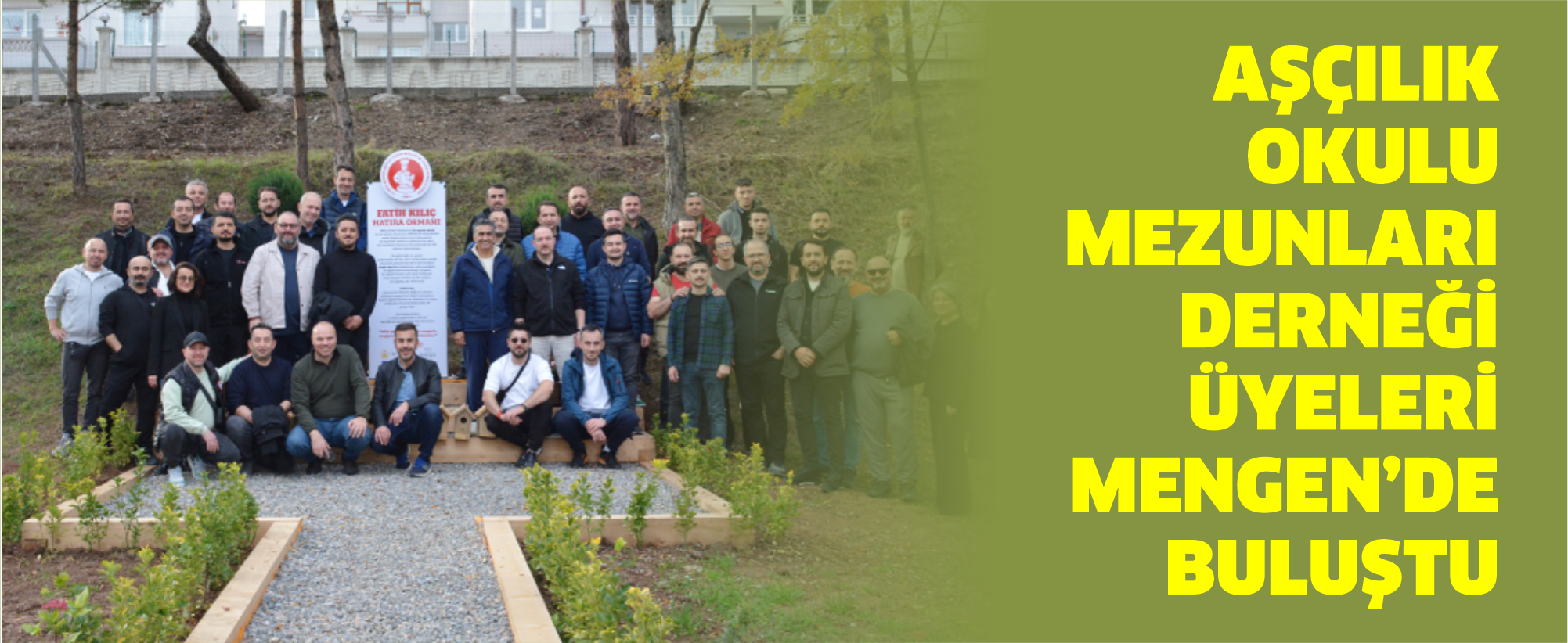Aşçılık Okulu Mezunları Derneği üyeleri Mengen’de buluştu