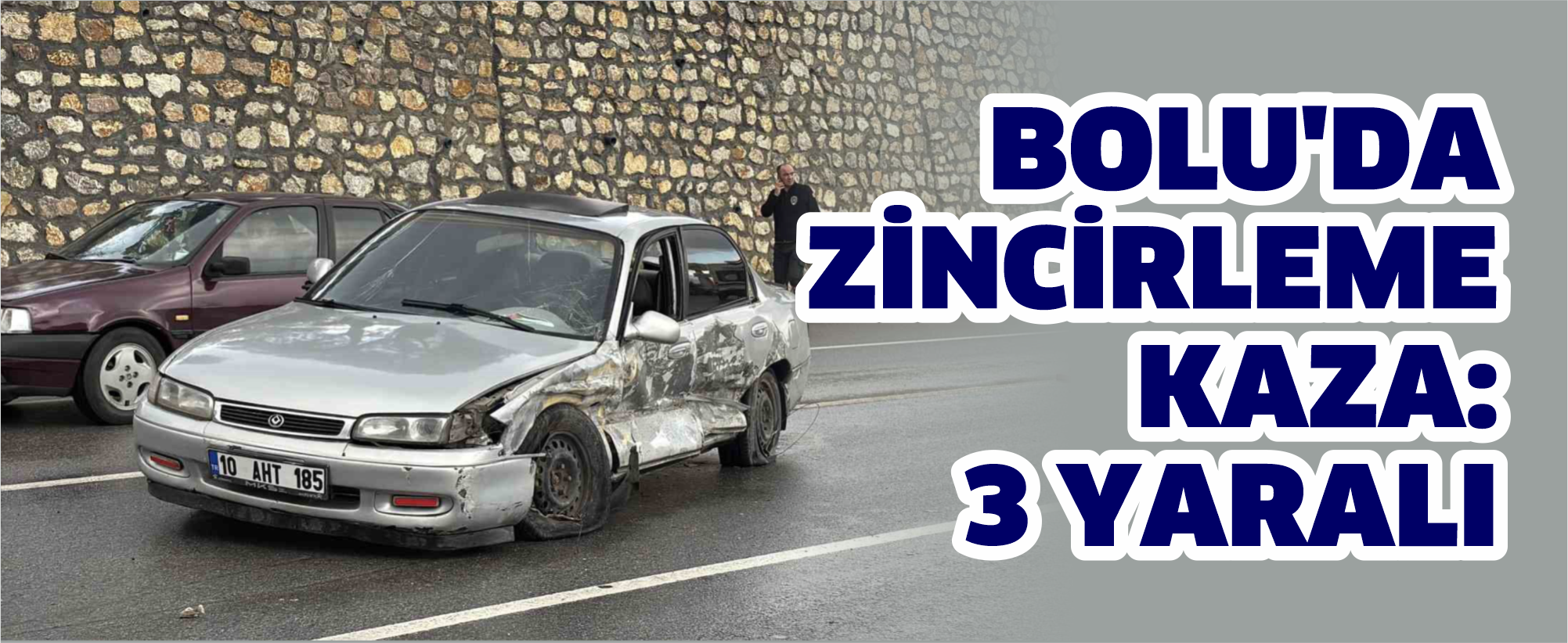 BOLU'DA ZİNCİRLEME KAZA: 3 YARALI