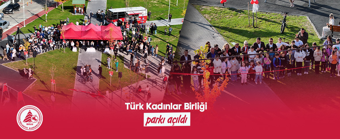 Türk Kadınlar Birliği parkı açıldı