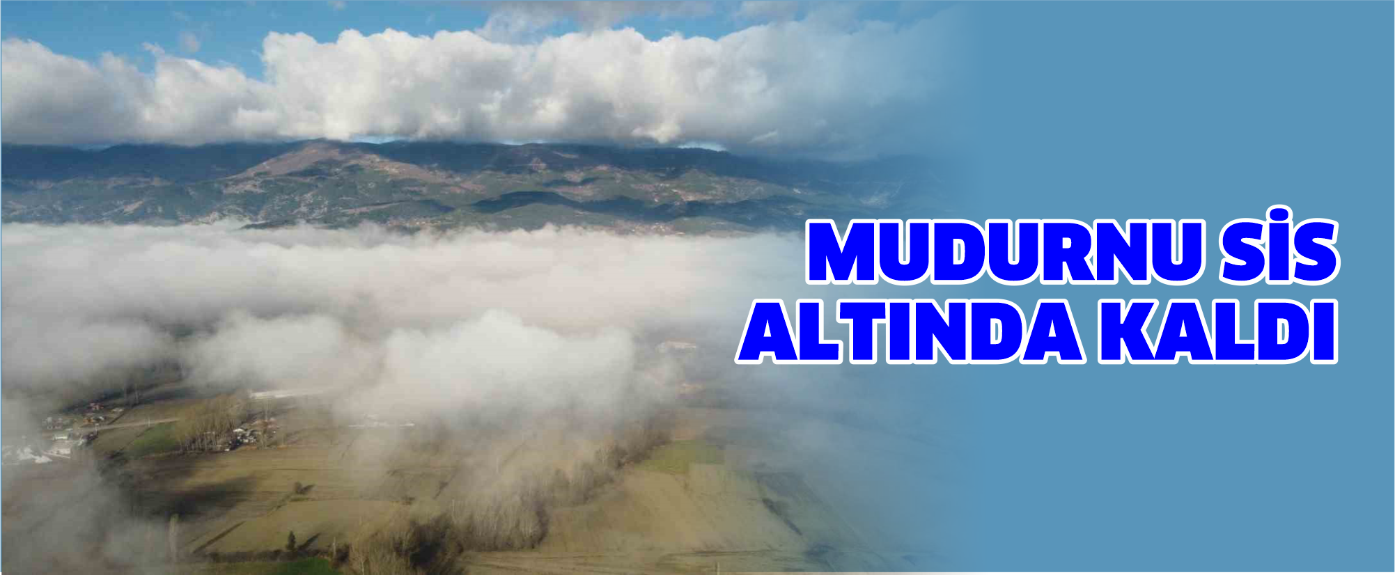Mudurnu’da Yoğun Sis Etkili Oldu: Göz Gözü Görmedi