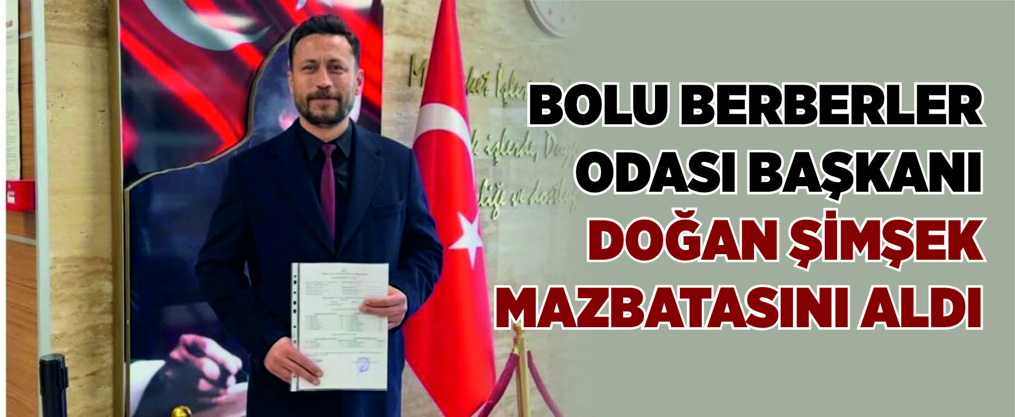 Bolu Berberler Odası Başkanı Doğan Şimşek Mazbatasını Aldı