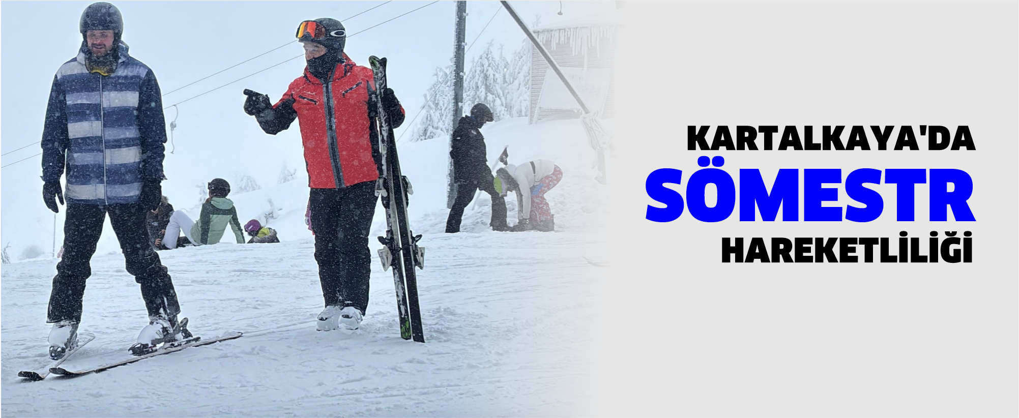 Kartalkaya'da sömestr hareketliliği
