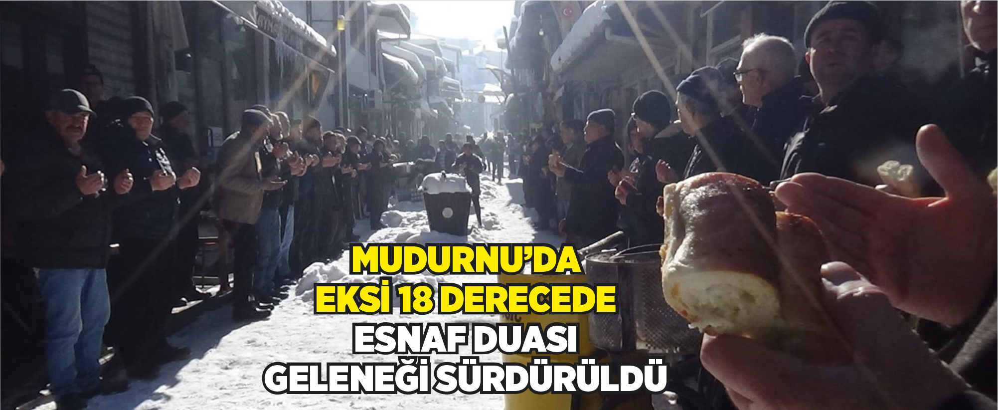 Mudurnu’da eksi 18 derecede esnaf duası geleneği sürdürüldü