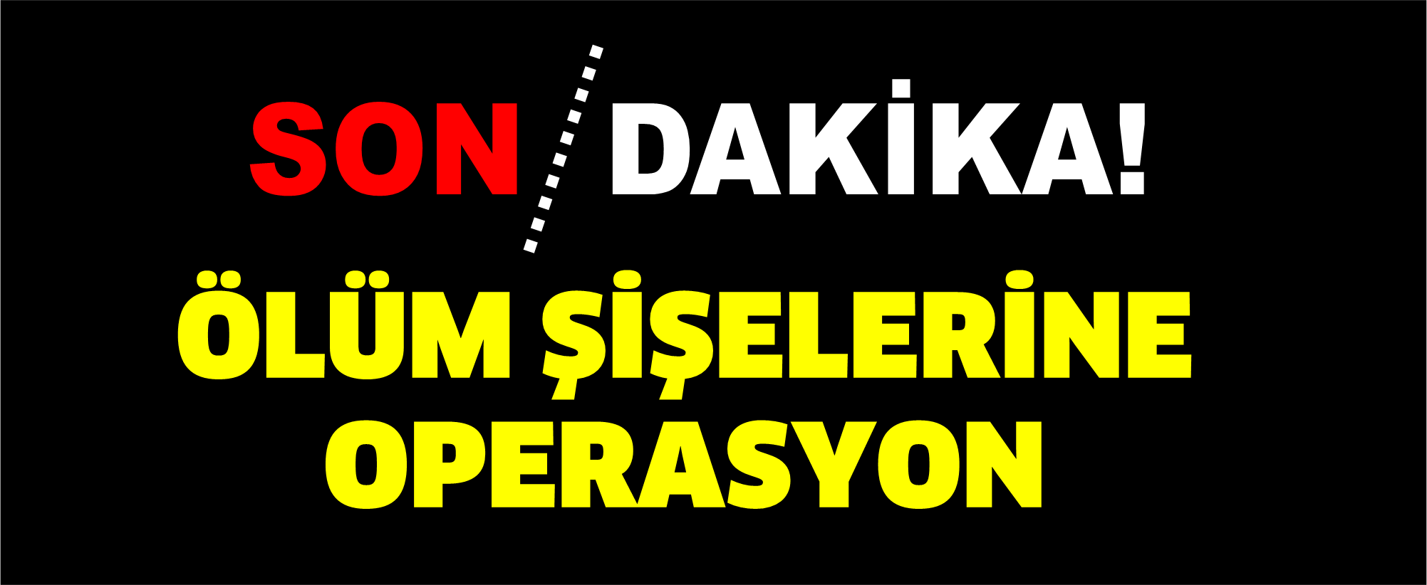Sahte alkol operasyonu yapıldı, 2 kişiye yasal işlem