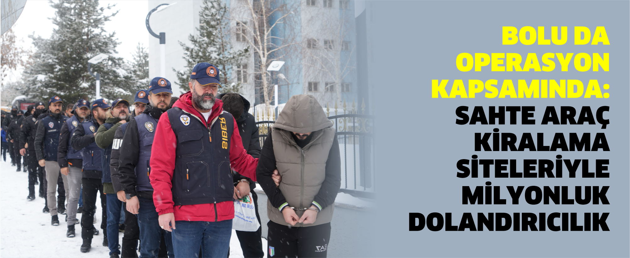 Bolu da Operasyon Kapsamında: Sahte Araç Kiralama Siteleriyle Milyonluk Dolandırıcılık