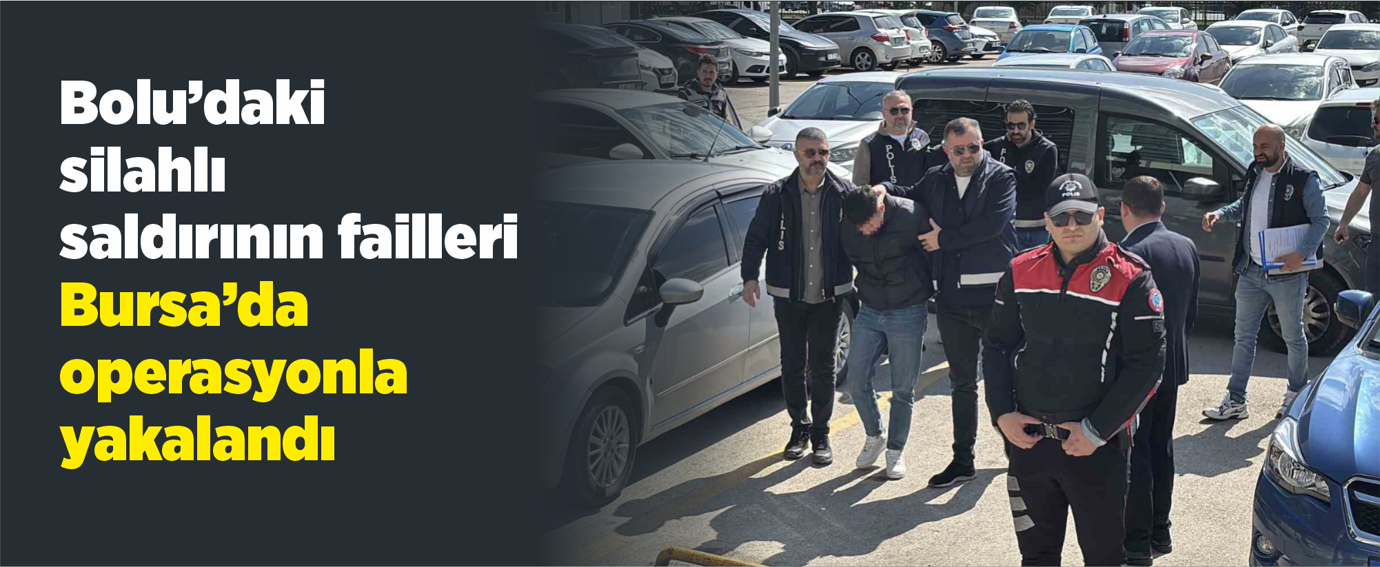 Bolu’daki silahlı saldırının failleri Bursa’da operasyonla yakalandı