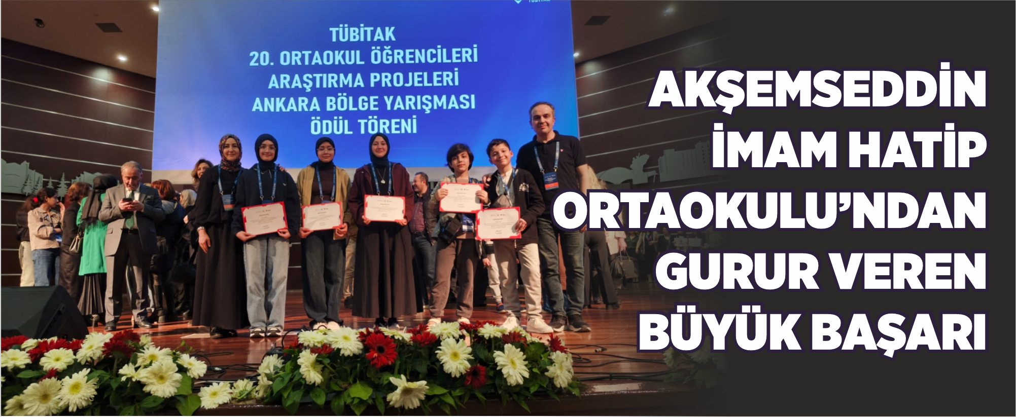 AKŞEMSEDDİN İMAM HATİP ORTAOKULU’NDAN GURUR VEREN BÜYÜK BAŞARI