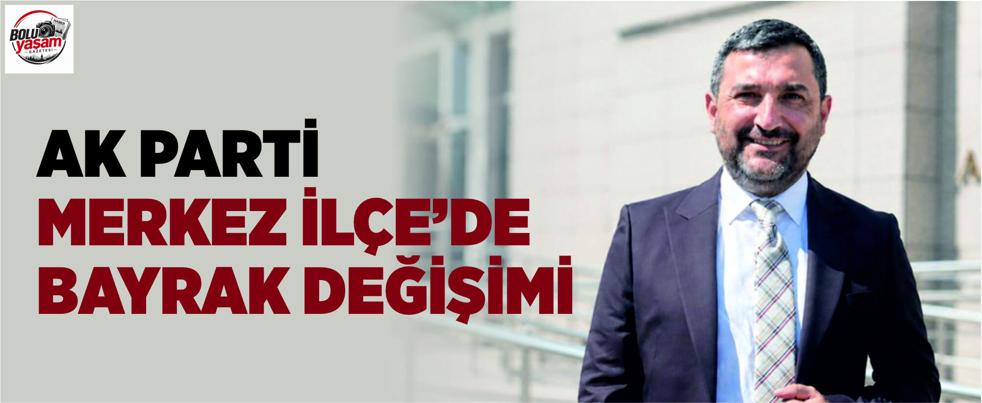 AK Parti Bolu’da Merkez İlçe’de Bayrak Değişimi