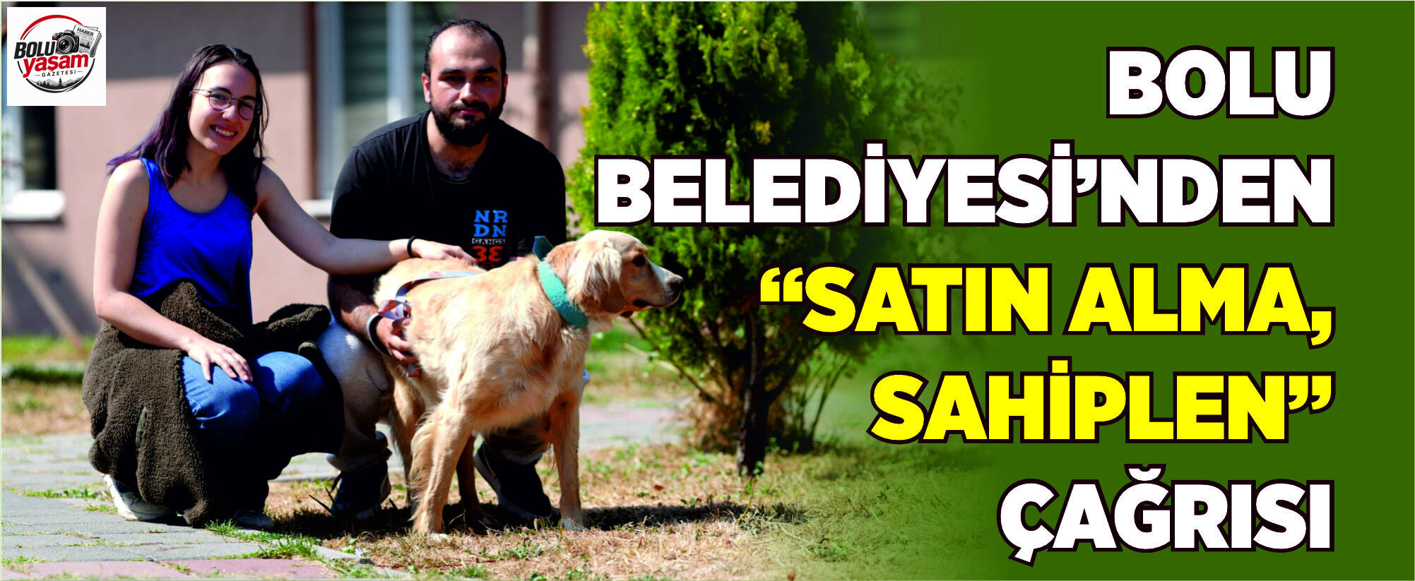 Bolu Belediyesi’nden “Satın alma, sahiplen” çağrısı