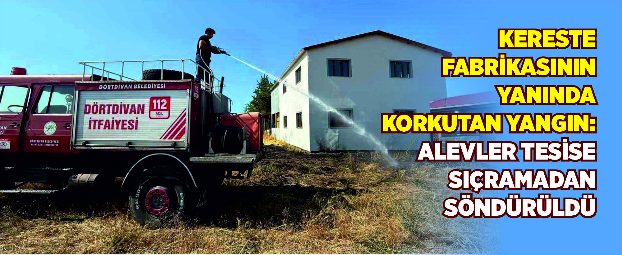Bolu’da kereste fabrikasının yanında korkutan yangın