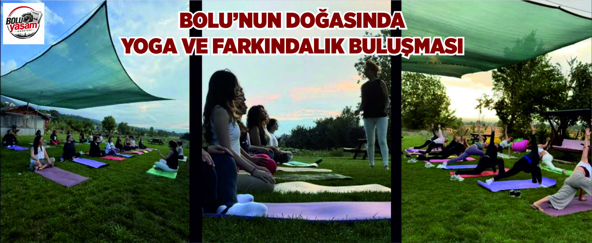 Bolu’nun Doğasında Yoga ve Farkındalık Buluşması