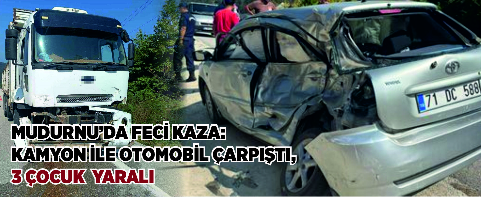 Mudurnu’da Feci Kaza: Kamyon ile Otomobil Çarpıştı, 3 Çocuk  Yaralı