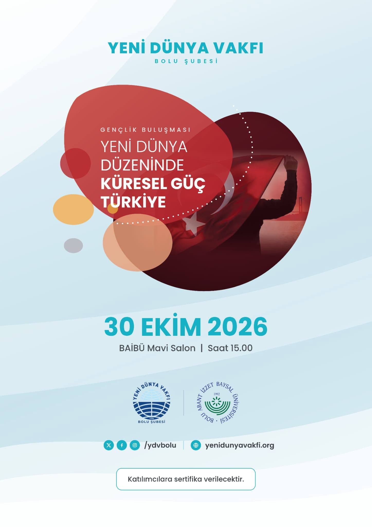 Küresel Güç Türki̇ye Bai̇bü’de Ele Alinacak (2)