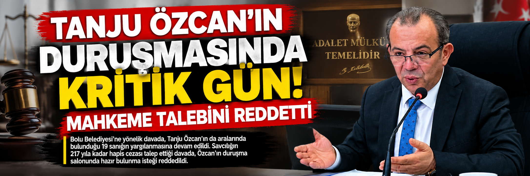 Tanju Özcan’ın duruşmasında kritik gün! Mahkeme talebini reddetti
