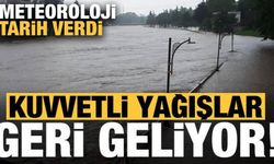 Dikkat, kuvvetli yağışlar geri geliyor! Meteoroloji tarih verdi