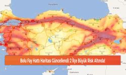 Bolu Fay Hattı Haritası Güncellendi: 2 İlçe Büyük Risk Altında!