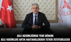 AİLE HEKİMLİĞİNDE YENİ DÖNEM