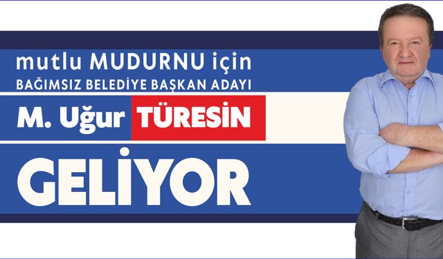 Bağımsız Aday Uğur Türesin Mudurnu halkına seslendi