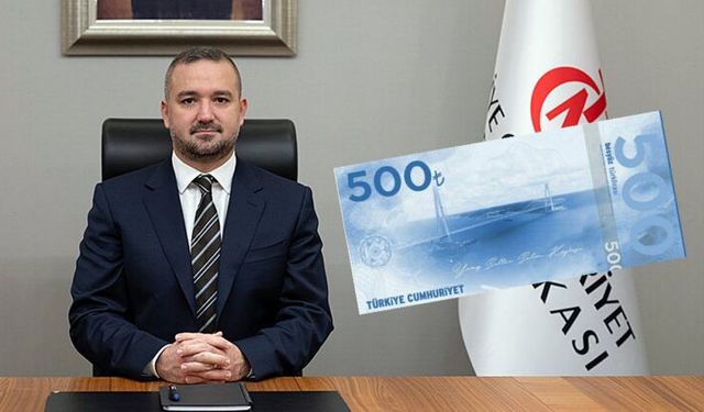 Merkez Bankası Başkanından 500 TL’lik banknot açıklaması