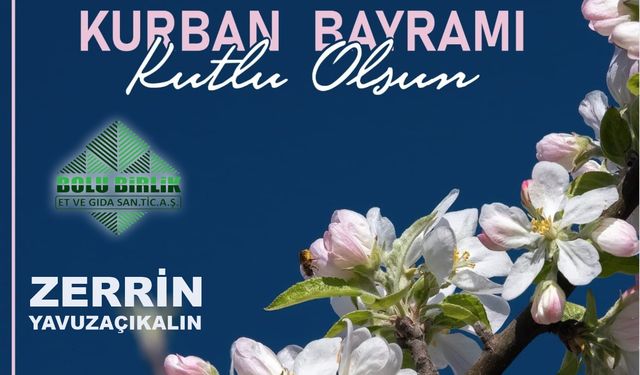 BOLU BİRLİK ET KURBAN BAYRAMI KUTLAMASI - ZERRİN YAVUZ