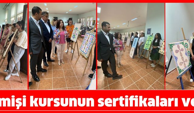 Kalemişi kursunun sertifikaları verildi