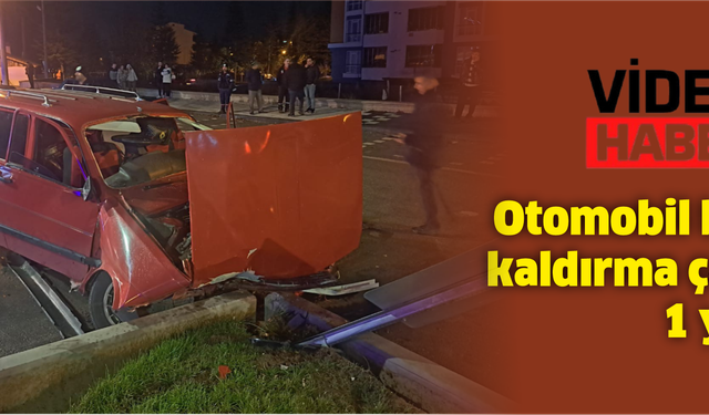 Otomobil beton kaldırma çarptı: 1 yaralı