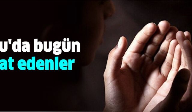 Bolu'da bugün (24 NİSAN 2025) vefat edenler