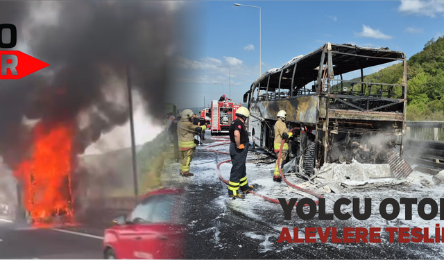Yolcu otobüsü alevlere teslim oldu