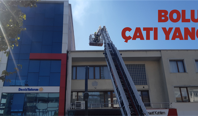 Bolu'da çatı yangını