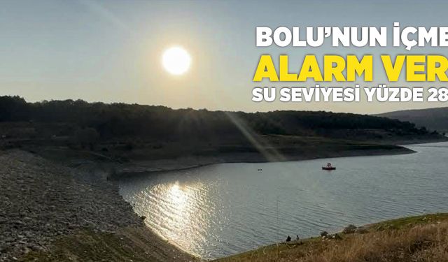 Bolu’nun İçme Suyu Alarm Veriyor