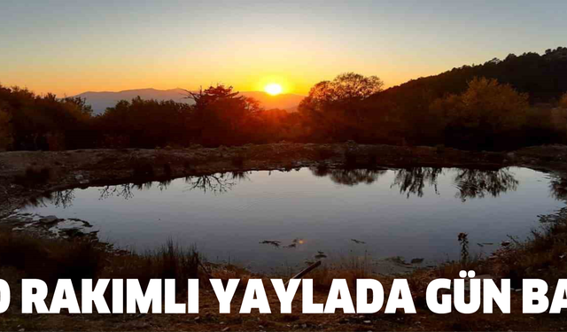 1500 rakımlı yaylada gün batımı