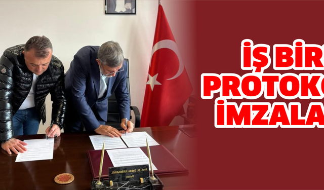 İş Birliği Protokolü İmzalandı