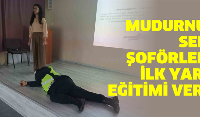 Mudurnu’da servis şoförlerine ilk yardım eğitimi verildi