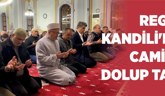 Regaip Kandili'nde camiler dolup taştı