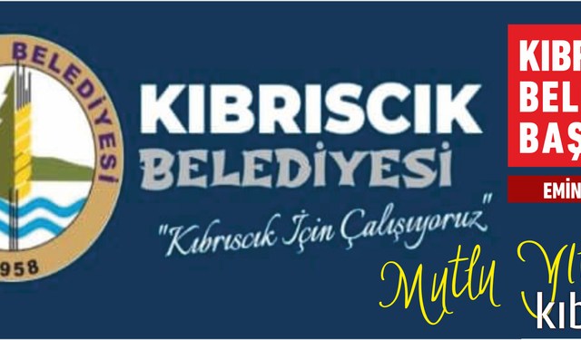 KIBRISCIK BELEDİYE BAŞKANI, EMİN TEKEMEN 2025-2026 YENİYIL KUTLAMA MESAJI...