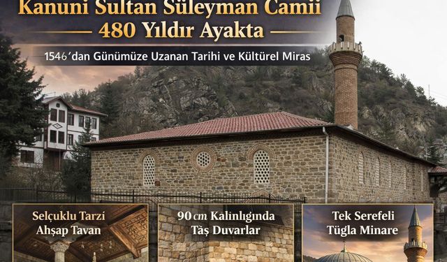 Mudurnu’nun Asırlık Hazinesi: Kanuni Sultan Süleyman Camii 480 Yıldır Ayakta