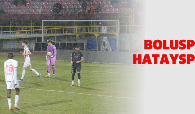 Trendyol 1. Lig: Boluspor: 3 - Hatayspor: 1