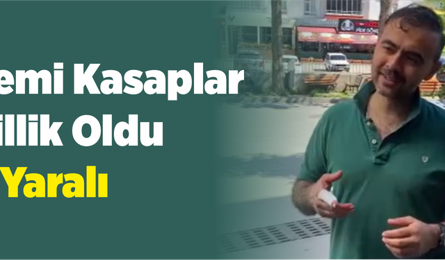 Acemi Kasaplar Acillik Oldu: 62 Yaralı