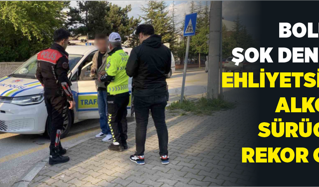 Bolu’da Şok Denetim: Ehliyetsiz ve Alkollü Sürücüye Rekor Ceza