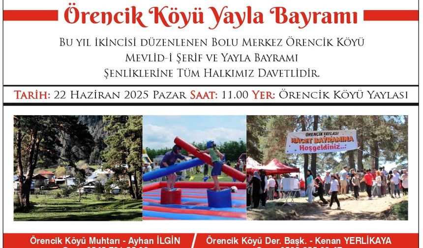 Tüm Bolu davetli! Örencik Köyü’nde Yayla Bayramı Coşkusu var