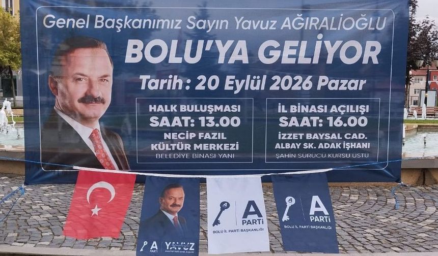 Anahtar Parti Genel Başkanı Yavuz Ağıralioğlu 20 Eylül Pazar günü Bolu'ya geliyor